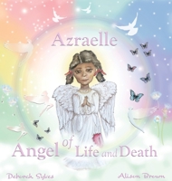 Azraelle Angel of Life and Death 1838372318 Book Cover