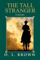 The Tall Stranger 1088047440 Book Cover