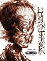 Luna Tick: A Coloring Book Collection from a Madman's Personal Journal 1533206090 Book Cover