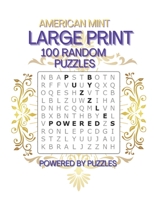 AMERICAN MINT: LARGE PRINT 100 RANDOM PUZZLES B08WZJK1WY Book Cover