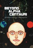 Beyond Alpha Centauri 145820328X Book Cover