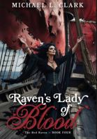 Raven's Lady of Blood 1965756123 Book Cover