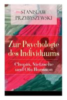 Zur Psychologie Des Individuums, Part 1-2 (1906) 3743694034 Book Cover