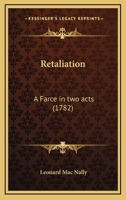 Retaliation, a Farce 1241036527 Book Cover