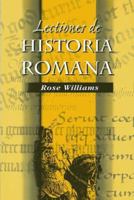 Lectiones de Historia Romana 1898855412 Book Cover