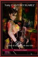 IV. Oleo Al Mediodia de Una Vida: Decretando La Alegria 2367751234 Book Cover