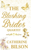 The Blushing Brides Quartet 1923195085 Book Cover