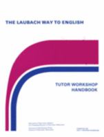 Laubach Way to English: Tutor Workshop Handbook 0883366959 Book Cover