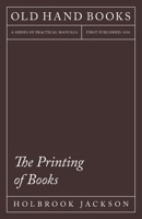 The Printing of Books 1444655426 Book Cover