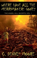 Where Have All the Merrymakers Gone? B0FH1Y8VGH Book Cover