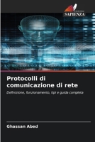 Protocolli di comunicazione di rete (Italian Edition) 6208875161 Book Cover
