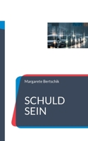 Schuld sein: Roman 3758374014 Book Cover