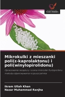 Mikrokulki z mieszanki poli(e-kaprolaktonu) i poli(winylopirolidonu) (Polish Edition) 6630138848 Book Cover