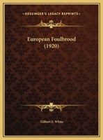 European Foulbrood 1120618118 Book Cover