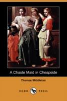 Chaste Maid in Cheapside