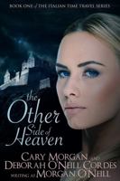 The Other Side of Heaven (Italian Time Travel) 0991293231 Book Cover