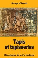 Tapis et tapisseries 1979677689 Book Cover