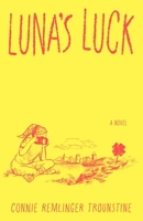 Luna's Luck 1684633443 Book Cover