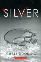 Silver 0545684501 Book Cover