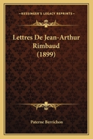 Lettres de Jean-Arthur Rimbaud Egypte, Arabie, Ethiopie 1016696965 Book Cover