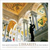 The Most Beautiful Libraries in the World 0810946343 Book Cover