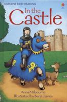 In the Castle (Picture Books) 1409536777 Book Cover