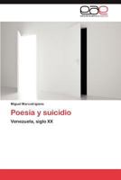 Poesia y Suicidio 3848470276 Book Cover