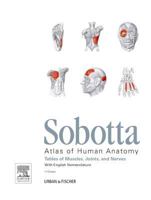 Sobotta Tables of Muscles, Joints and Nerves, English: Tables to 15th ed. of the Sobotta Atlas 070205254X Book Cover