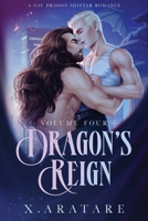 Dragon’s Reign: The Arrival of the Dragons (Book 4) B0DTJTS7YJ Book Cover
