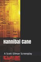 Hannibal Cane 1719851131 Book Cover