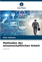 Methoden der wissenschaftlichen Arbeit (German Edition) 6630341554 Book Cover