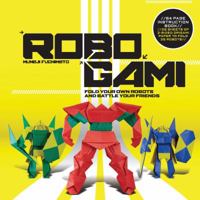 Robogami Kit 1631590529 Book Cover