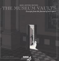 Museum Vaults: Excerpts from the Journal of an Expert 1561635146 Book Cover