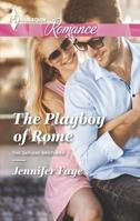 The Playboy of Rome 0373743297 Book Cover