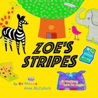 Zoe's Stripes 099547043X Book Cover