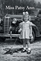 Miss Patsy Ann B0GT64LB3N Book Cover