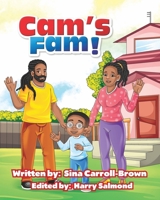 Cam's Fam 1737875861 Book Cover