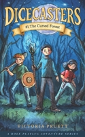 DICECASTERS #1 the Cursed Forest 1968612009 Book Cover