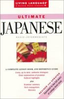 Ultimate Japanese: Basic-Intermediate Coursebook (LL(R) Ultimate Basic-Intermed) 0609806823 Book Cover