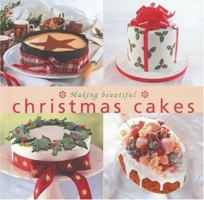 Making Beautiful Christmas Cakes (Cookery) 1853918202 Book Cover