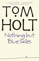 Nothing But Blue Skies 184149058X Book Cover