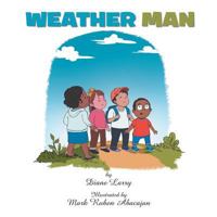 Weather Man 1984538225 Book Cover