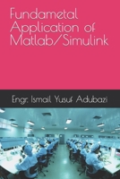 Fundametal Application of Matlab/Simulink B091JZLXX8 Book Cover