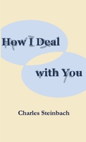 How I Deal with You 1304658074 Book Cover