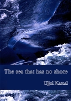 The sea that has no shore 1304066576 Book Cover