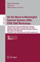 On the Move to Meaningful Internet Systems 2006: 3540482695 Book Cover