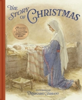 THE STORY OF CHRISTMAS [Hardcover] by Bamfield, Katharine B.; Margaret Tarrant. 0855030119 Book Cover