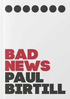 Bad News 1903110734 Book Cover