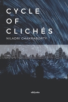 Cycle of Clichés 9811800340 Book Cover
