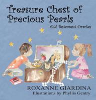 Treasure Chest of Precious Pearls: Old Testament Oracles 1633633241 Book Cover